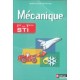 Mecanique , 1ere Et Terminale Sti , Livre De L'eleve (edition 2007) - Jean-louis Fanchon