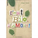 C'est Bio L'amour - M Gibson