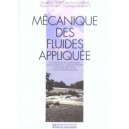 Mecanique Des Fluides Appliquee - P-l Viollet , J-p Chabard , P Esposito , D Laurence