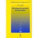 Mecanique Des Grandes Transformations - Rougee