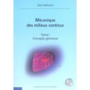 Mecanique Des Milieux Continus T.1 Concepts Generaux - Jean Salencon