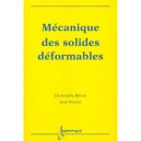 Mecanique Des Solides Deformables - Christophe Bacon , Jean Pouyet , Universite Bordeaux 1