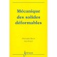 Mecanique Des Solides Deformables - Christophe Bacon , Jean Pouyet , Universite Bordeaux 1