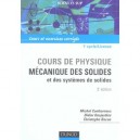 Mecanique Des Solides Et Des Systemes De Solides , Cours De Physique - Michel Combarnous , Desjardins , Bacon