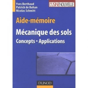Mecanique Des Sols - Berthaud , De Buhan