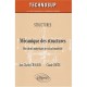 Mecanique Des Structures Du Calcul Analytiques Au Calcul Matriciel - Craveur