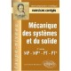 Mecanique Des Systemes Et Du Solide , Mp-mp*-pt-pt* , Exercices Corriges - Jean-michel Bauduin