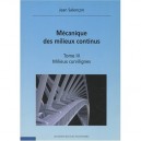 Mecaniques Des Milieux Continus T.3 - Jean Salencon