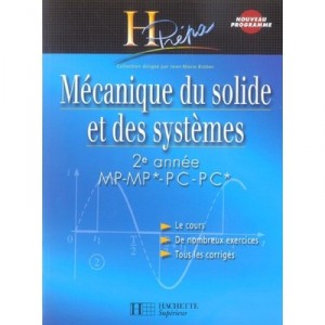 Mecanique Du Solide Et Des Systemes , 2eme Annee Mp-mp* / Pc-pc* - Jean-marie Brebec