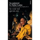 Se Voir Tel Qu'on Est - Dalai-lama