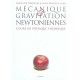Mecanique Et Gravitation Newtoniennes - Nathalie Deruelle , Jean-philippe Uzan