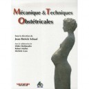 Mecanique Et Technique Obstetricales (3e Edition) - J-p Schall