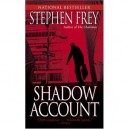 Shadow Account - Stephen W. Frey
