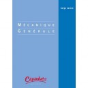 Mecanique Generale - Serge Laroze