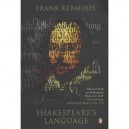 Shakespeare's Language - Kermode Frank