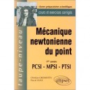 Mecanique Newtonienne Du Point , 1ere Annee Pcsi Mpsi Ptsi - Christian Grosstete , Pascal Olive