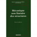 Mecanique Non Lineaire Des Structures Coll Etudes En Mecanique Des Materiauxet Des Structures - Ladeveze