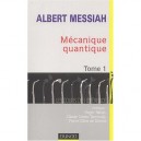 Mecanique Quantique T.1 - Collectif