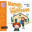 Maman, C'est Ma Maitresse - Jean-marie Mulot