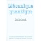 Mecanique Quantique -tome 1 - Cohen-tannoudji