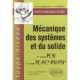Mecaniques Des Systemes Et Du Solide , 1e Pcsi , 2e Pc-pc*-psi-psi* - Grossetete , Olive