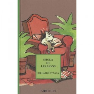 Shola Et Les Lions - Bernardo Atxaga , Valverde