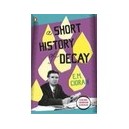 A Short History Of Decay - Emil Michel Cioran