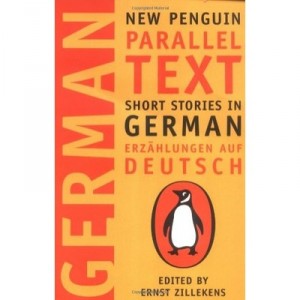 Short Stories In German: New Penguin Parallel Texts - Zillekens Ernst (ed)