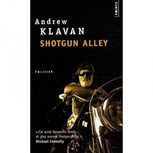 Shotgun Alley - Andrew Klavan