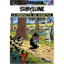 Sibylline T.4 , La Prophetie De Godetia - Raymond Macherot , Andre Taymans