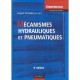 Mecanismes Hydrauliques Et Pneumatiques (9e Edition) - Jacques Faisandier
