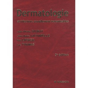 Dermatology and Sexually Transmitted Infections (5th Edition) - Jean-Hilaire Saurat