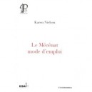 Le Mecenat, Mode D'emploi - Karen Nielsen