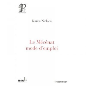 Le Mecenat, Mode D'emploi - Karen Nielsen