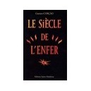 Siecle De L'enfer - Gustave Corcao