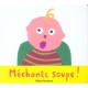 Mechante Soupe ! - Celine Herrmann