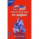 Vrais Et Faux Amis En Anglais - Lionel Dahan