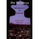 Mecreance Et Pardon - Taymiyya