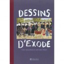 Dessins D'exode - Antoine Prost , Yves Gaulupeau