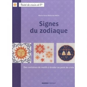 Signes Du Zodiaque - Marie-anne Rhetoret-melin