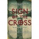 Sign Of The Cross - Chris Kuzneski
