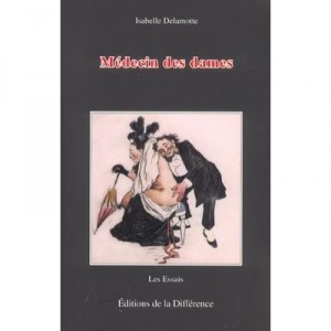Medecin Des Dames - Isabelle Delamotte