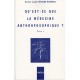 Qu'est-ce Que La Medecine Anthroposophique T.1 - Joseph Heriard Dubreuil