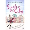 Single In The City - Michele Gorman