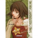 Sing Yesterday For Me T.6 - Kei Toume