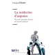 La Medecine D'urgence , Vers De Nouvelles Formes De Travail Medical - Francois Danet