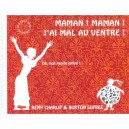 Maman ! Maman ! , J'ai Mal Au Ventre - Remy Charlip , Burton Supree