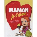 Maman Je T'aime - Collectif