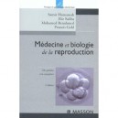 Medecine Et Biologie De La Reproduction , Des Gametes A La Conception - Collectif