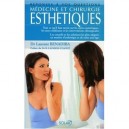 Medecine Et Chirurgie Esthetiques - Laurent Benadiba